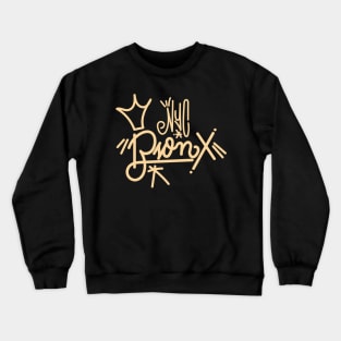 Bronx New York Graffiti Tag - Wild Style Crewneck Sweatshirt